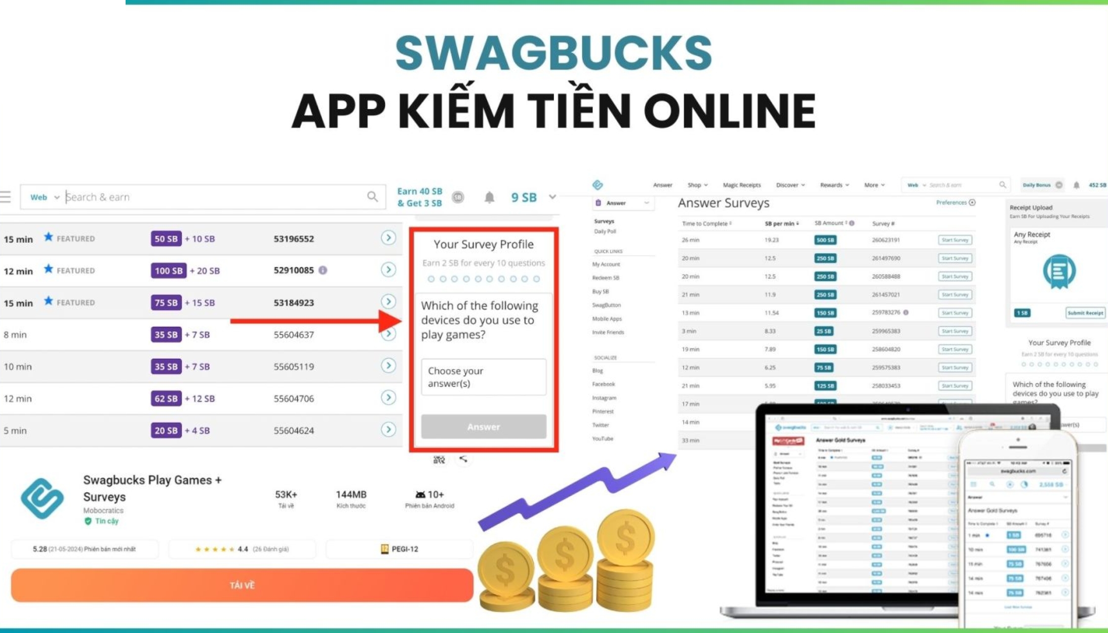 Swagbucks &ndash; Trang web kiếm tiền online kh&ocirc;ng cần vốn